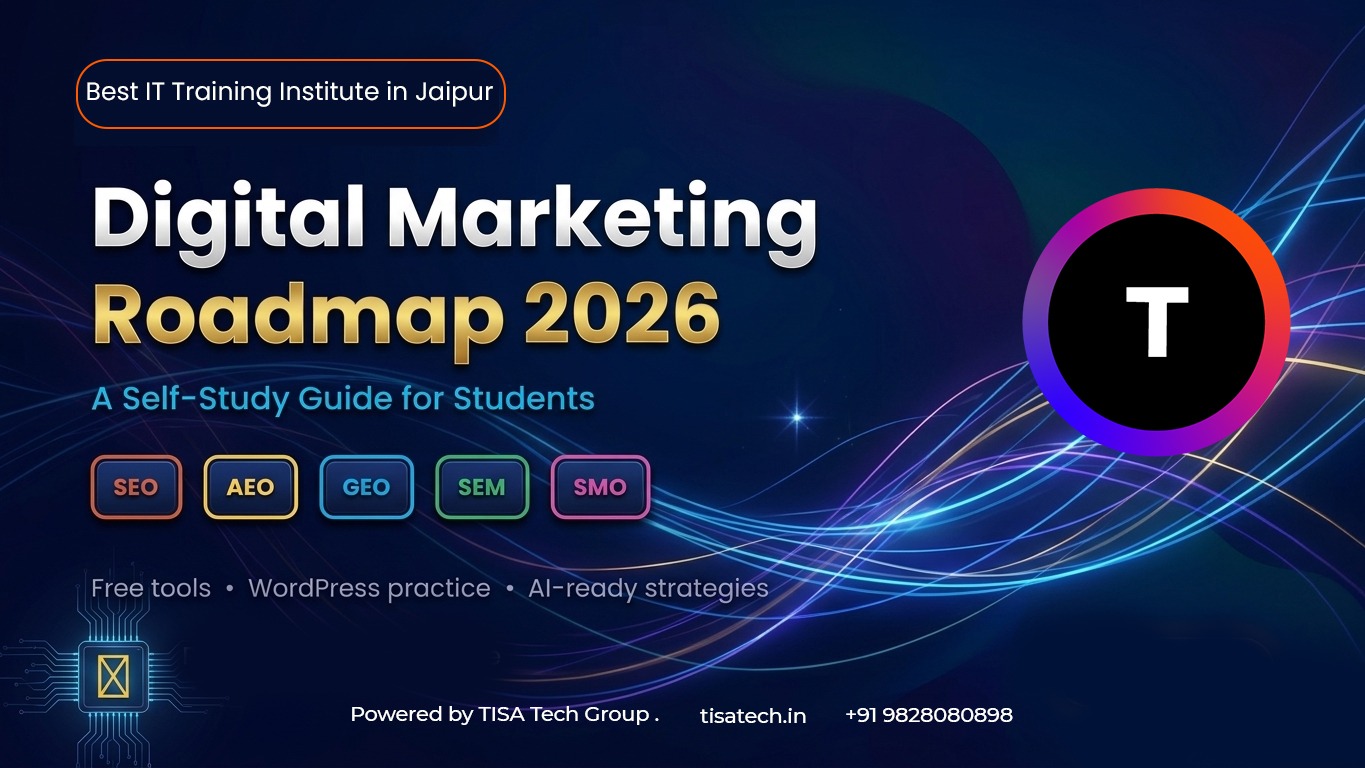 Digital marketing roadmap 2026 covering SEO, AEO, GEO, SEM, and SMO for students and beginners.