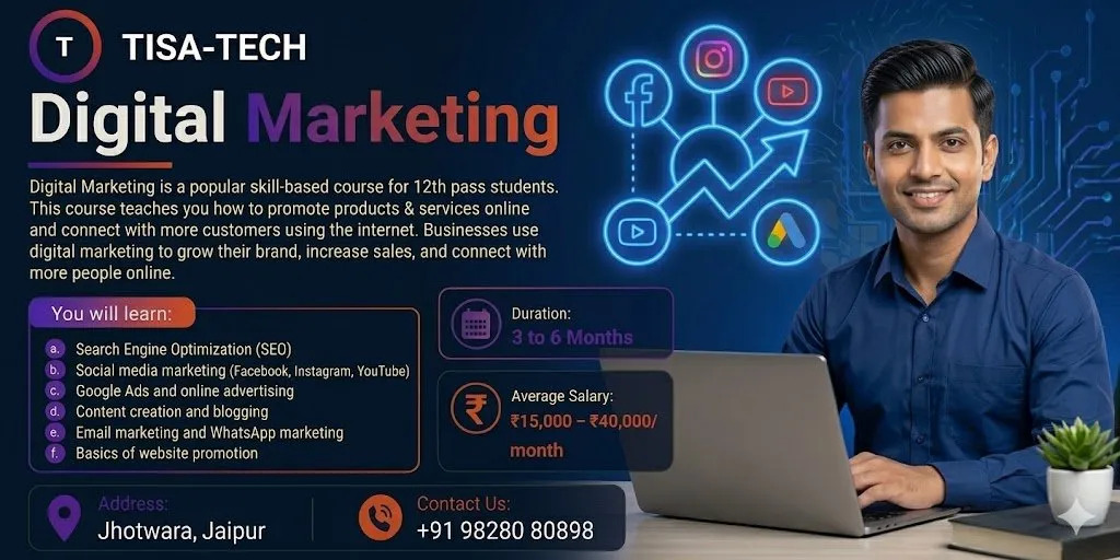 Digital Marketing course for 12th pass students with SEO, social media marketing, Google Ads, and online marketing training at TISA-TECH Jaipur