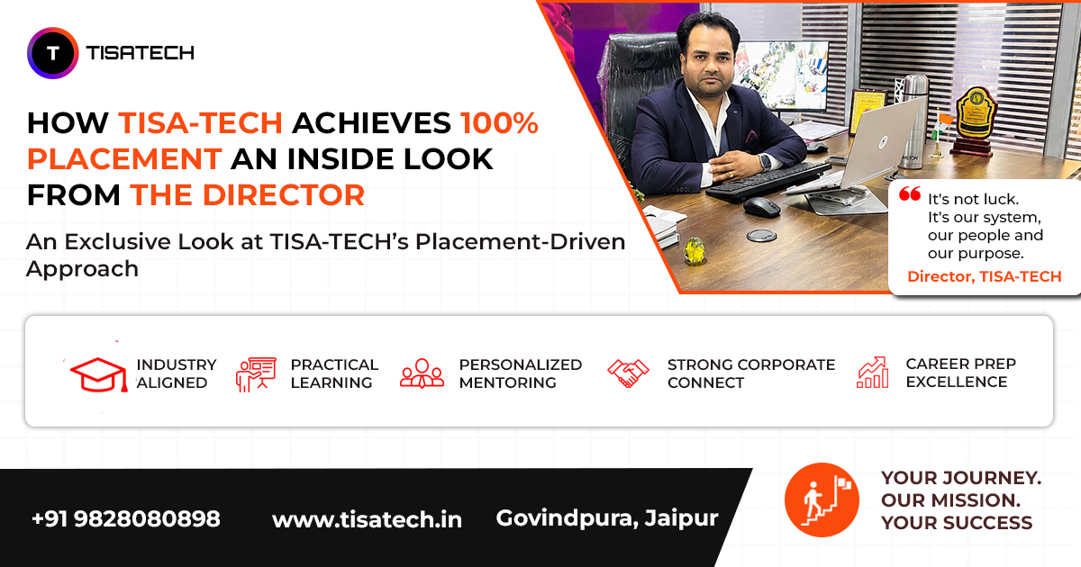 TISA‑TECH banner highlighting 100% placement commitment and career‑focused training approach.