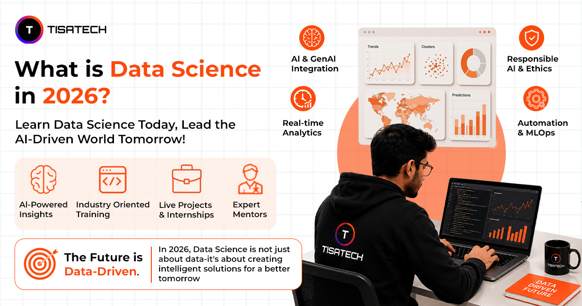 TISA-TECH Data Science infographic showing AI-powered insights, real-time analytics, live projects, internships, and industry-oriented training for students in 2026.