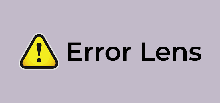Error Lens logo with a yellow warning triangle icon containing a black exclamation mark, next to bold black text reading Error Lens on a light purple background