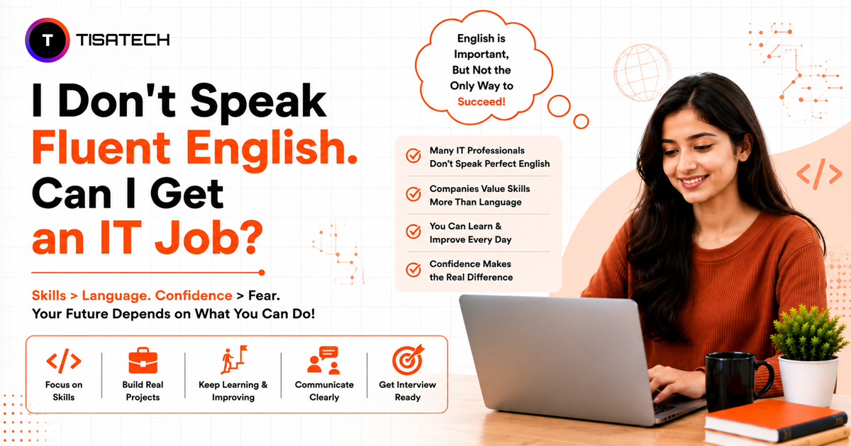 Young woman working on a laptop with the text “I Don’t Speak Fluent English. Can I Get an IT Job?” and tips for starting an IT career.