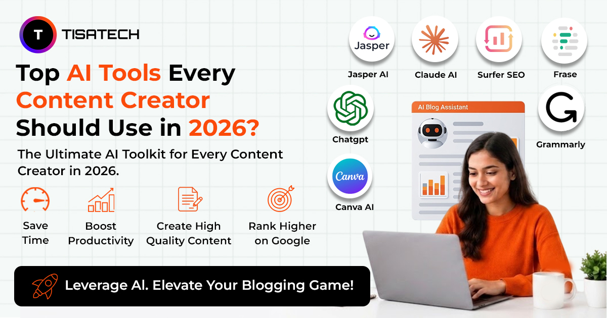 Top AI tools for content creators in 2026 including ChatGPT, Claude AI, Jasper AI, Surfer SEO, Canva AI, Grammarly, Frase and AI Blog Assistant for writing, SEO and content creation.