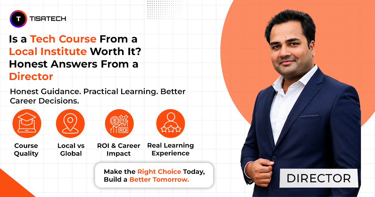 Director explaining whether a tech course from a local institute is worth it, covering course quality, local vs global opportunities, ROI, career growth, and practical learning experience.