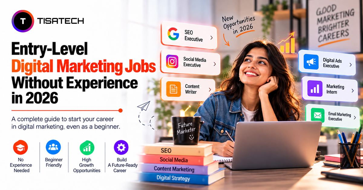 Entry-Level Digital Marketing Jobs Without Experience in 2026
